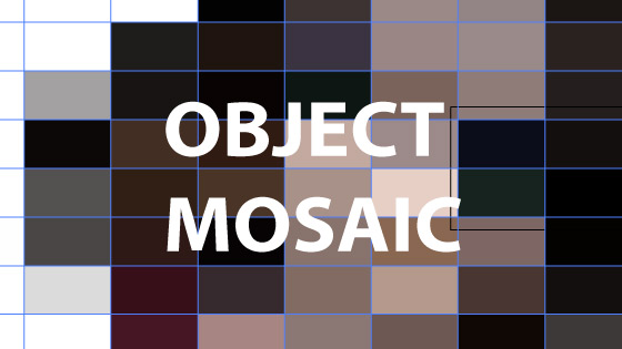 object mosaic illustrator command create