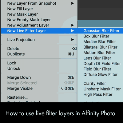 live filter layers for Affinity Photo tutorial