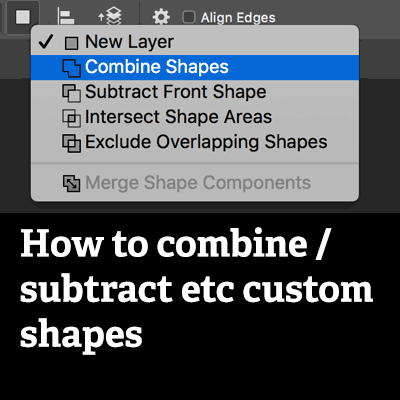 combine and subtract custom shapes set operation in Photoshop